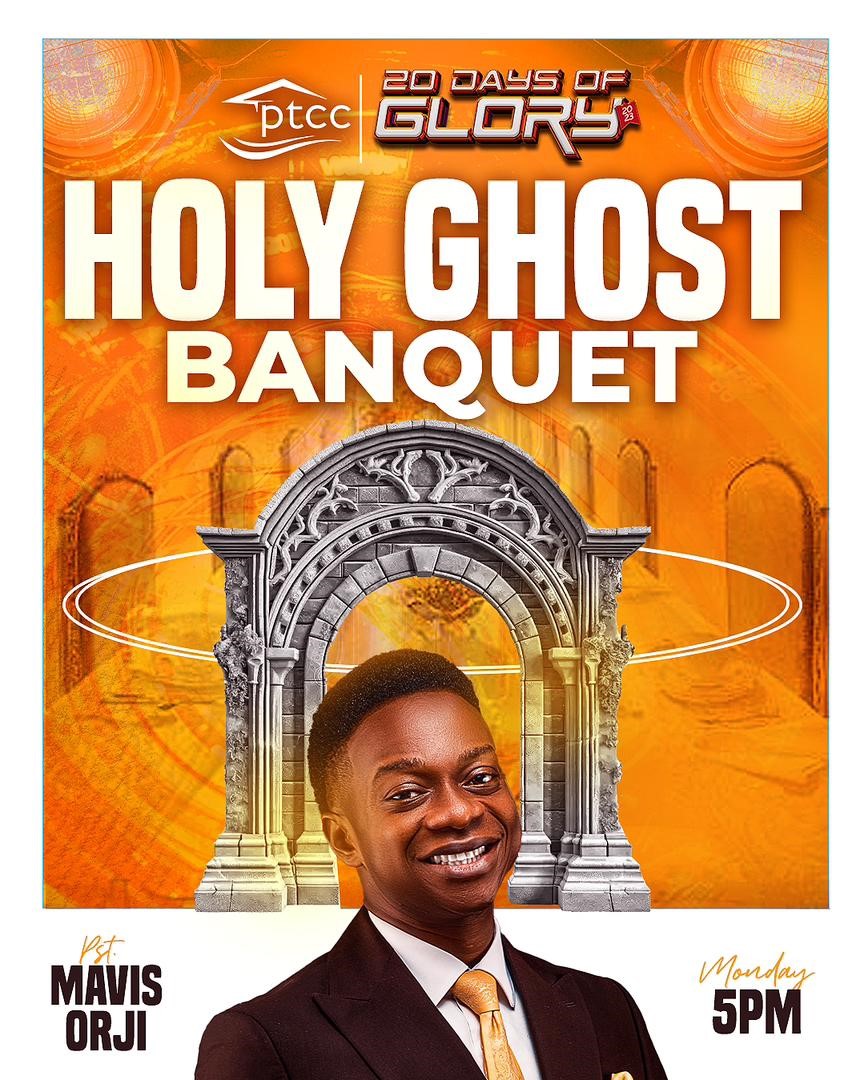 20 Days of Glory 2023 || Holy Ghost Banquet || Day-14