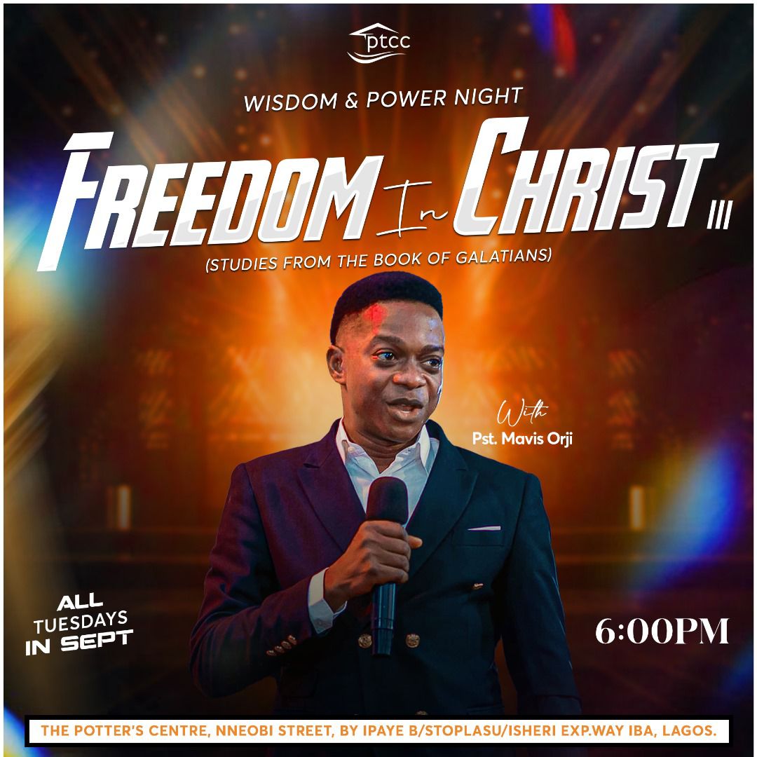 Freedom In Christ (Part 3) || Wisdom & Power Night ||24/09/2024 || Pastor Mavis C. Orji