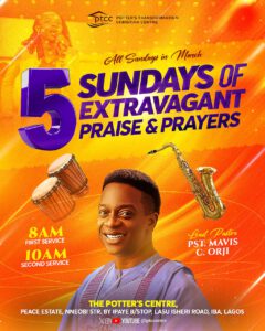 5 Sundays of Extravagant Praise & Prayers