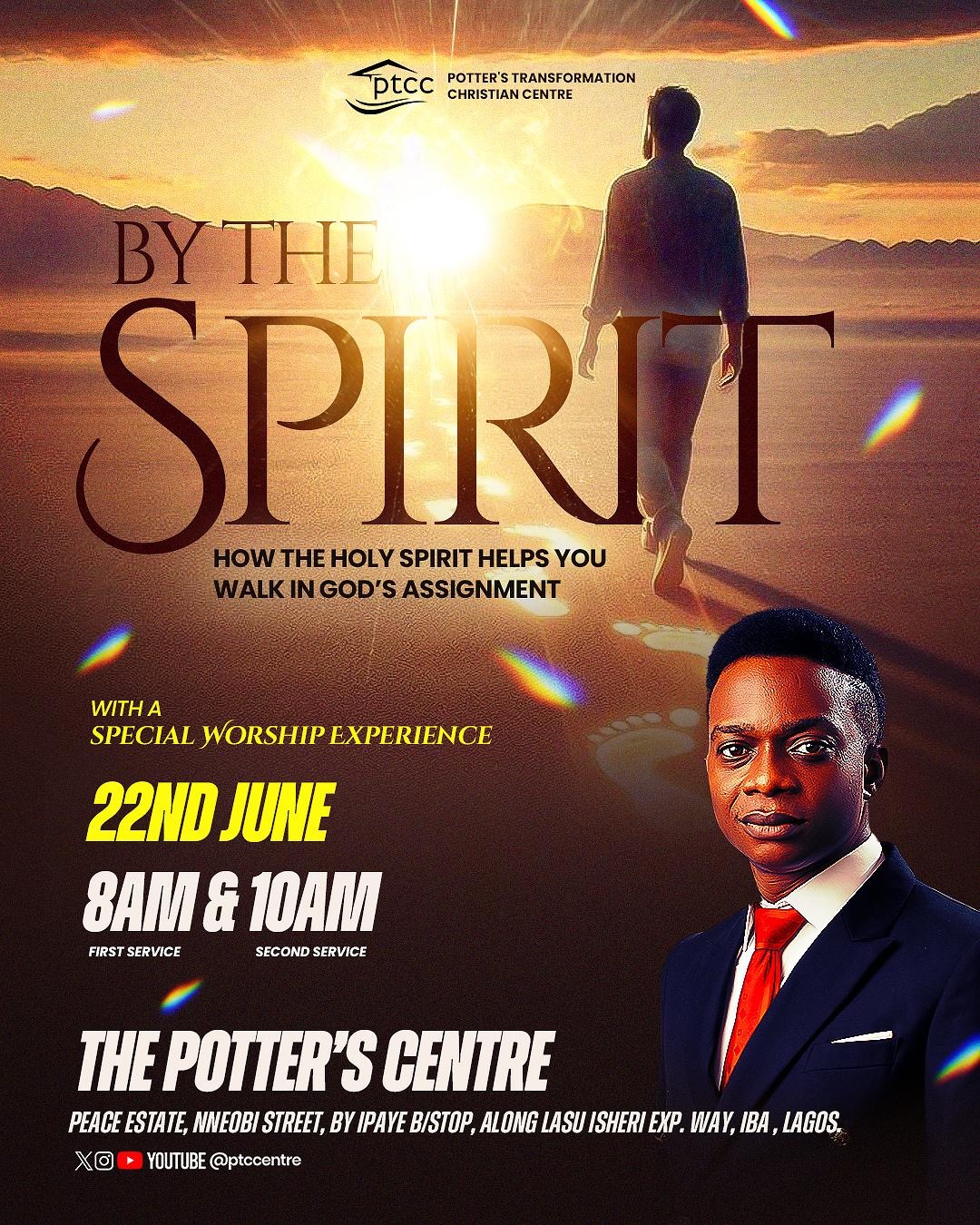 By The Spirit: How The Holy Spirit Helps You Walk In God’s Assignment | 2nd Service