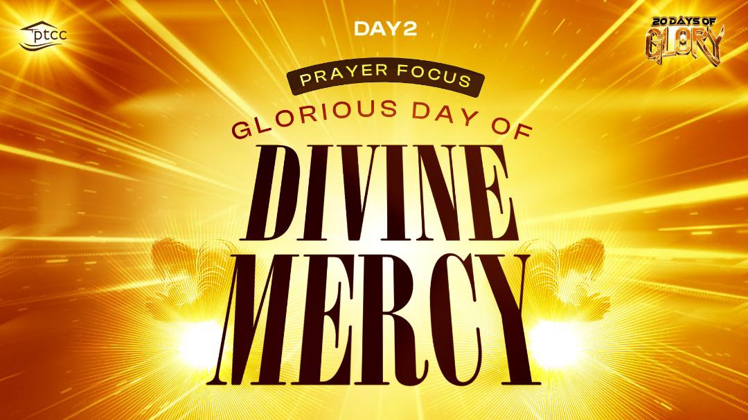 Activating The Mercy Of God  | First Session | Day-2